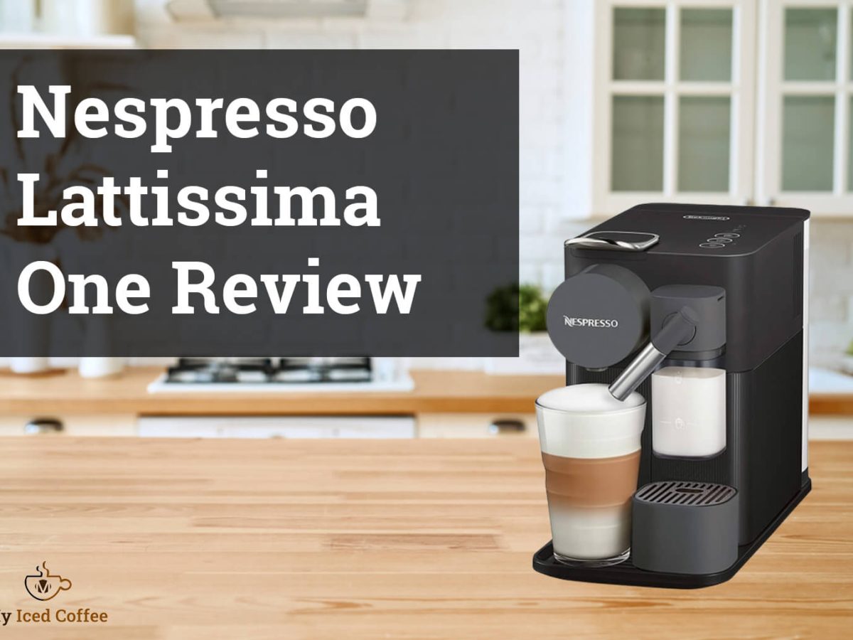 Fighter overskæg accelerator Nespresso Lattissima One Review | Cold Brew Hub